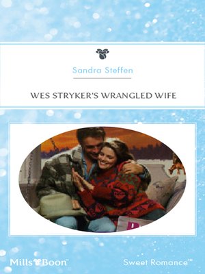 cover image of Wes Stryker's Wrangled Wife